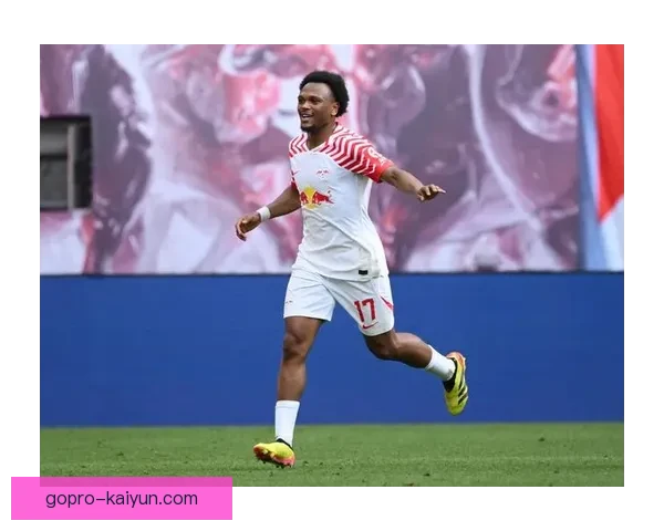 奥彭达莱比锡主力状态回暖，近期表现稳健值得关注