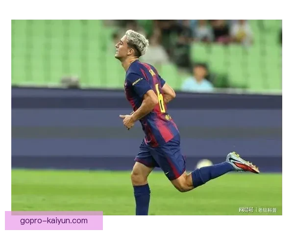 加维复出后状态回暖，巴萨中场表现稳健